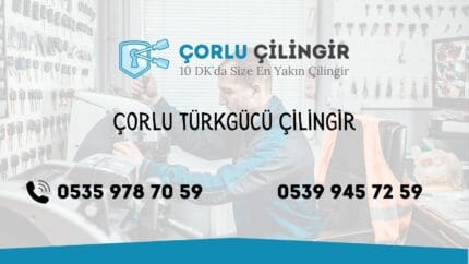 Çorlu Türkgücü Çilingir