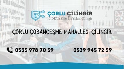 Çorlu Çobançeşme Mahallesi Çilingir